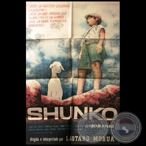 SHUNKO - Guin: AUGUSTO ROA BASTOS - Ao 1960